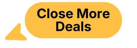 Close More Deals