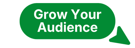 Grow Your Audience