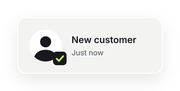 UI tile showing a new customer alert